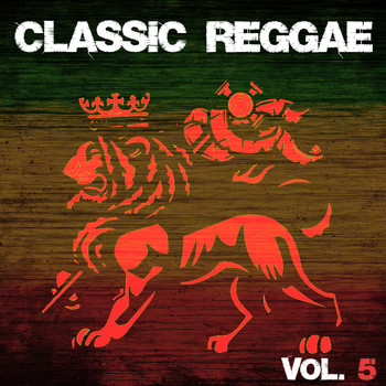 Various Artists - Classic Reggae, Vol. 5