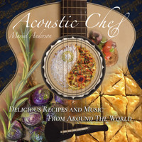 Muriel Anderson - Acoustic Chef
