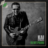 Kai Strauss - In My Prime (Single)