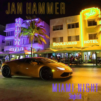 Jan Hammer - Miami-Night (Single Edit)