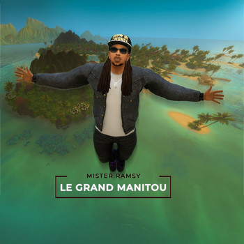 MISTER RAMSY - Le grand manitou (Explicit)