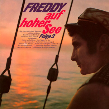 Freddy Quinn - Freddy auf hoher See, Folge 2