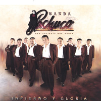 Banda Pachuco - Infierno y Gloria