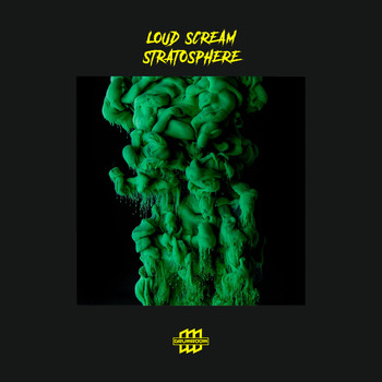 Loud Scream - Stratosphere