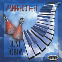 Manfredo Fest - Just Jobim