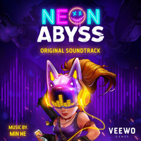 Min He - Neon Abyss (Original Soundtrack)
