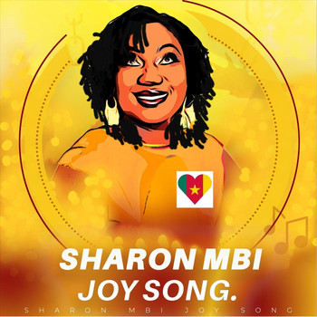 Sharon Mbi - Joy Song
