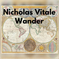 Nicholas Vitale - Wander