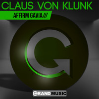 Claus Von Klunk - Affirm Gavia