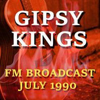 Gipsy Kings - Gipsy Kings FM Broadcast July 1990