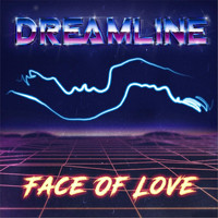Dreamline - Face of Love