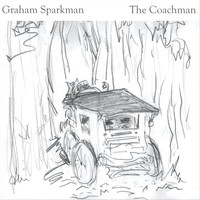 Graham Sparkman - The Coachman