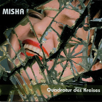 Misha - Quadratur des Kreises