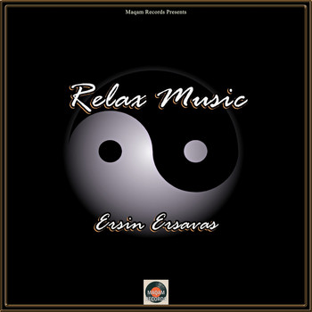 Ersin Ersavas - Relax Music