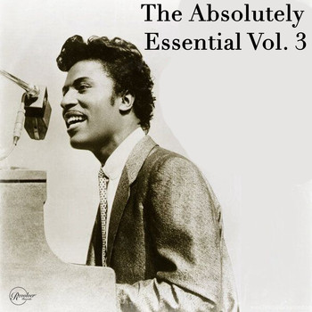 Little Richard - The Absolutely Essential, Vol. 3