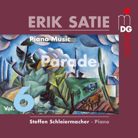 Steffen Schleiermacher - Satie: Piano Music, Vol. 6