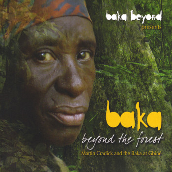 Baka Beyond - Baka Beyond the Forest