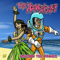 The Hawaiians - Invading the Summer