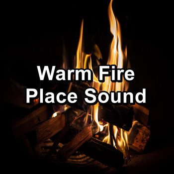 Sleep - Warm Fire Place Sound