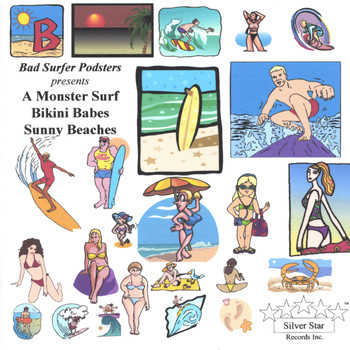 Bad Surfer Podsters - A Monster Surf Bikini Babes Sunny Beaches