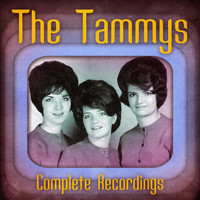 The Tammys - Complete Recordings (Remastered)