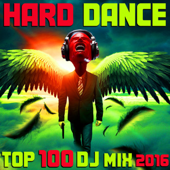 Hard Dance Doc, Goa Doc, Doctor Spook - Hard Dance 2016 Top 100 DJ Mix