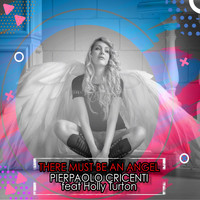Pierpaolo Cricenti - There Must Be An Angel