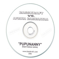 Basskraft - Basskraft Vs. Afrika Bambaataa - Pupunanny