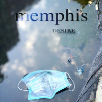 Memphis - Desire