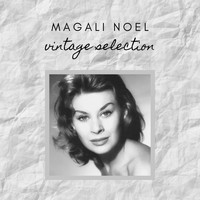 Magali Noel - Magali Noel - Vintage Selection