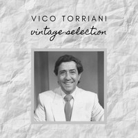 Vico Torriani - Vico Torriani - Vintage Selecton