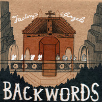 Backwords - Factory Angels