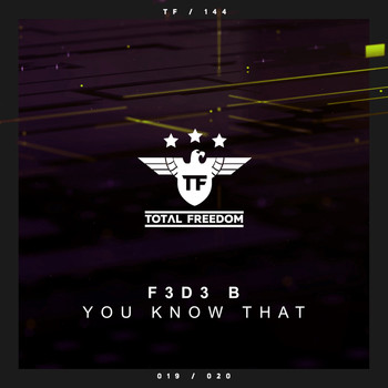 F3d3 B - You Know That