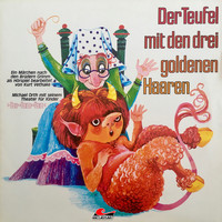Gebrüder Grimm - Der Teufel mit den drei goldenen Haaren