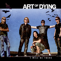 Art Of Dying - I Will Be There (Radio Edit)