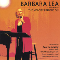 Barbara Lea - The Melody Lingers On