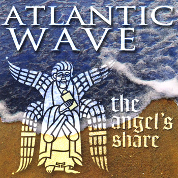 Atlantic Wave - The Angel's Share