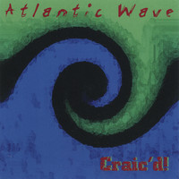 Atlantic Wave - Craic'd!