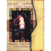 Aster Aweke - Aster's Ballads