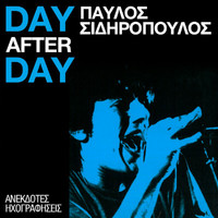 Pavlos Sidiropoulos - Day After Day