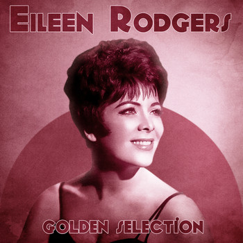 Eileen Rodgers - Golden Selection (Remastered)