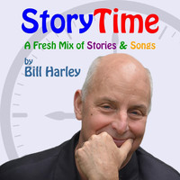 Bill Harley - Storytime