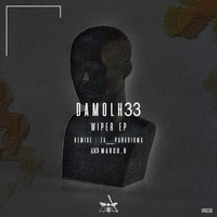 Damolh33 - Wiper Ep