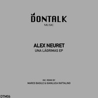 Alex Neuret - Una Làgrimas EP