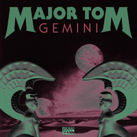 Major Tom - Gemini