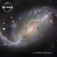 Evren Furtuna - Aurora