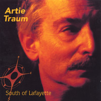 Artie Traum - South of Lafayette