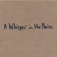 A Whisper In The Noise - 2D (AWITN only)