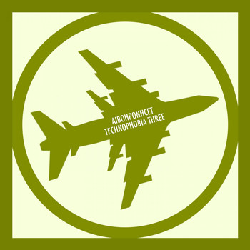 Aibohponhcet - Technophobia Three