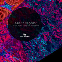 Alberto Segador - That's Right / Pigmeat Groove